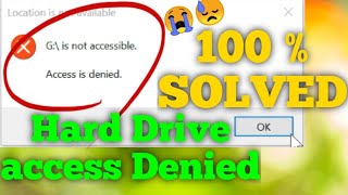 Hard drive Access denied 100% Fix (Hard disk is not accessible )