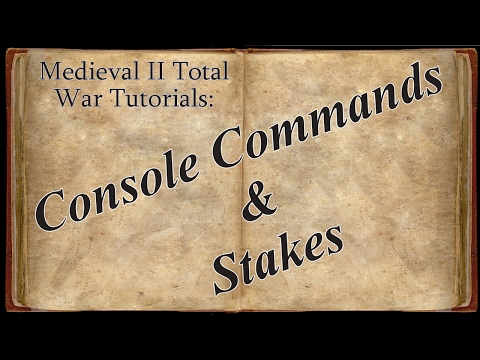 TATW: Divide and Conquer Modding Tutorial: Stakes and Console Commands