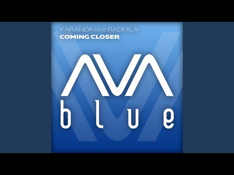 Coming Closer (Original Mix)