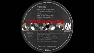 Sting - We&#39;ll Be Together (Extended Version)