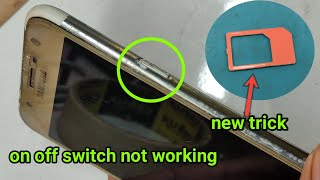 samsung j7 on off button not working||j7 power button not working