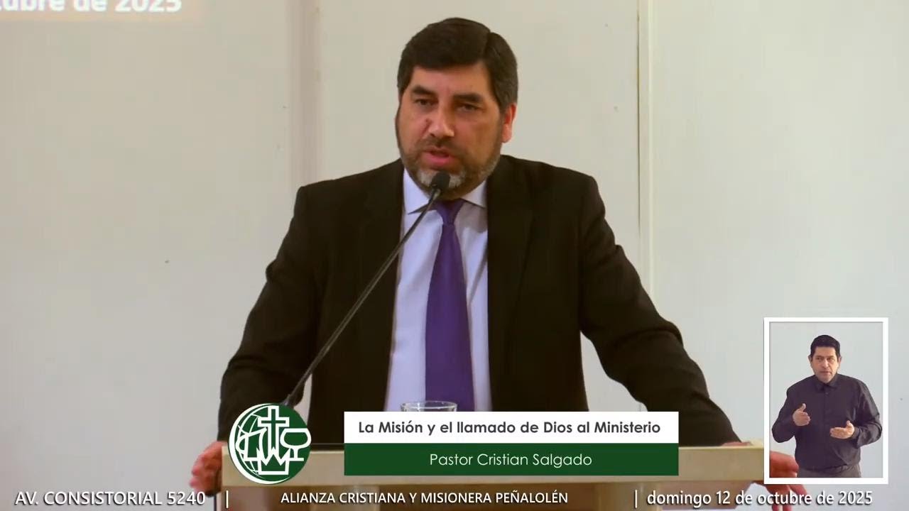 La Misión y el llamado de Dios al Ministerio - Mensaje 12 Octubre de 2025