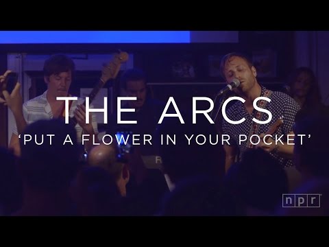 Put A Flower In Your Pocket - The Arcs