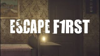[ESCAPE FIRST]#1 ホラーチックな脱出ゲームを初見プレイ