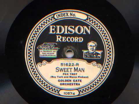 Sweet Man by Golden Gate Orchestra (California Ramblers), 1925