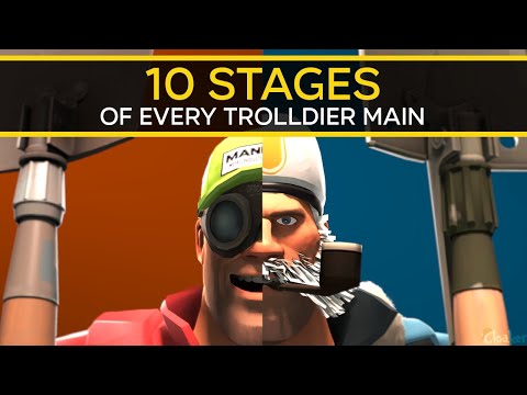 The 10 Stages of Every Trolldier Main