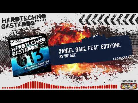 Daniel Gaul feat Eddy0ne - "As We Are" | Hard Techno Bastards 013 (04)