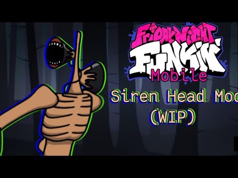 Friday night funk vs siren  Head mod