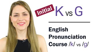 Download lagu How to Pronounce Initial K and G Consonant Sounds | Learn English Pronunciation Course mp3