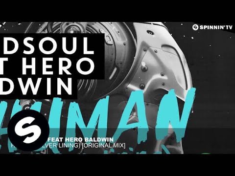 Hardsoul feat. Hero Baldwin - Human (Silver Lining) [Original Mix]