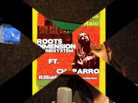 Roots Sessions Maio - Roots Dimension ft. Chaparro + R3Soldiers