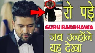 GURU RANDHAWA WILL CRY AFTER WATCHING THIS VIDEO