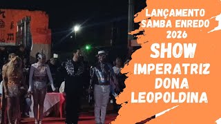 SHOW IMPERATRIZ DONA LEOPOLDINA CARNAVAL  2026