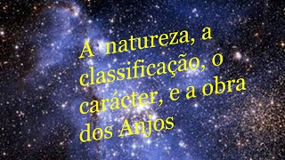 A Doutrina dos Anjos. 5ªParte, O carater de Satanás