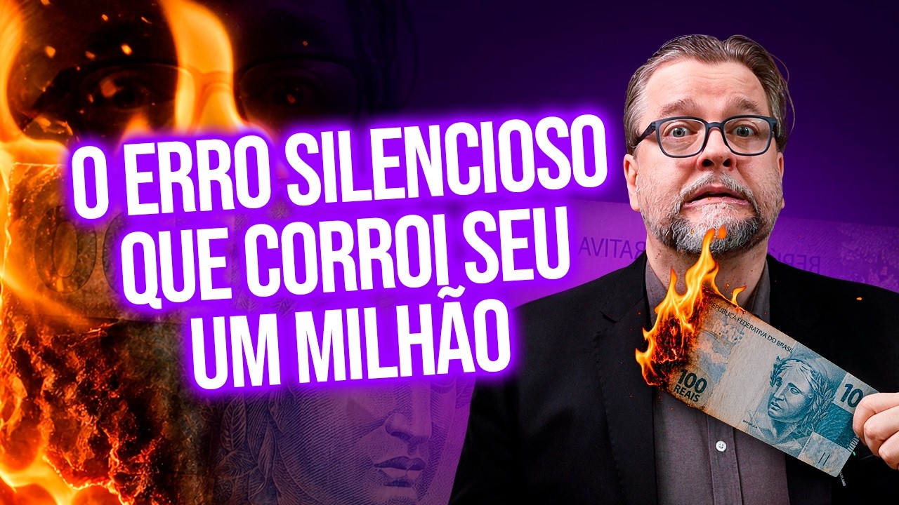 O ERRO SILENCIOSO QUE CORROI SEU UM MILHÃO