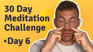 30 Day Meditation Challenge: Day 6 | Andrew Cipriano