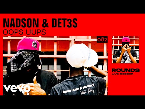 Det3s x Nadson Badson "Oops Uups" (Live Performance) | VEVO Round