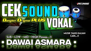 Download lagu CEK SOUND ORIGINAL PLUS VOKAL • DANGDUT DAWAI ASMARA • Vokal Merdu Lagu Musik santai 🎶 mp3 Download lagu CEK SOUND ORIGINAL PLUS VOKAL • DANGDUT DAWAI ASMARA • Vokal Merdu Lagu Musik santai 🎶 mp3