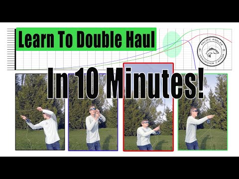 How To Double Haul In 10 MINUTES - Pacific Angler's HOW TO FLY CAST