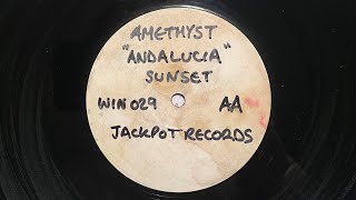 Amethyst - Andalucia Sunset (12" Test Pressing) (1998)