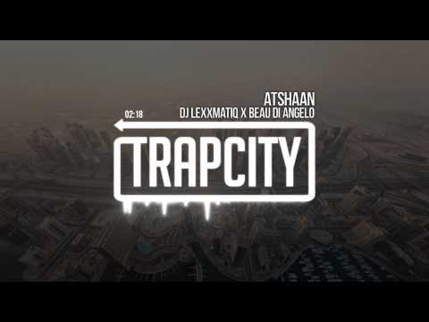 Lexxmatiq x Beau Di Angelo - Atshaan