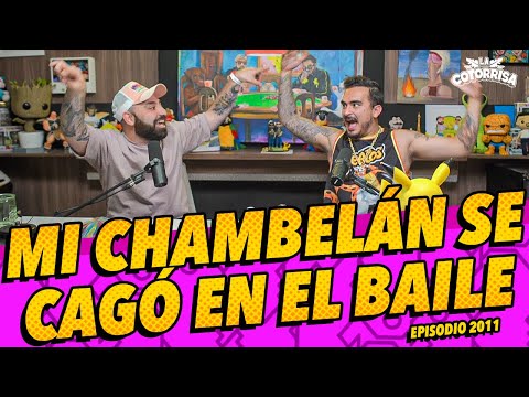 La Cotorrisa - Episodio 211 - Mi chambelán se cagó en el baile