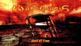 Obtenebris - Dust of Time (Full-Album HD) (2009)