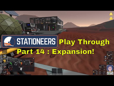 Stationeers Play Through Part 14 : Expansion