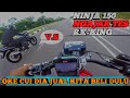 TEST RIDE RX KING VS NINJA 150 HE SELLS WE BUY GUYS