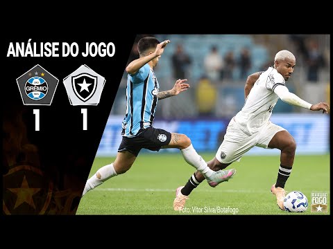 GRÊMIO 1x1 BOTAFOGO 