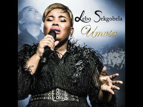 LENTSWE LA HAO - Lebo Sekgobela (Lyrics)