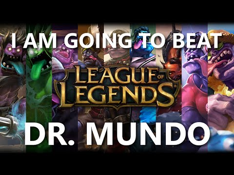 Trinimmortal beats League: Dr. Mundo