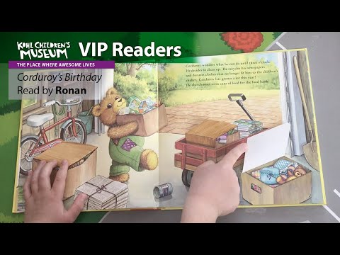 VIP Readers: Corduroy's Birthday by Don Freeman & Lisa McCue, Read by Ronan