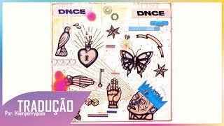 TV In The Morning - DNCE (Tradução)