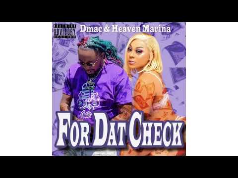 GetItDmac - For Dat Check (feat Heaven Marina)