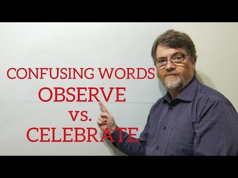 English Tutor Nick P Lesson (359) The Difference Between Observe and Celebrate