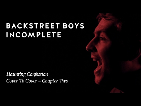 Backstreet Boys – Incomplete (cover by Haunting Confession)