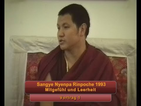 Sangye Nyenpa Rinpoche 1993 München: "Mitgefühl und Leerheit" Vortrag 1