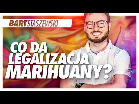 BART STASZEWSKI O LEGALIZACJI MARIHUANY I SWOIM PIERWSZYM RAZIE