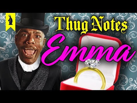 Jane Austen's Emma – Thug Notes Summary & Analysis