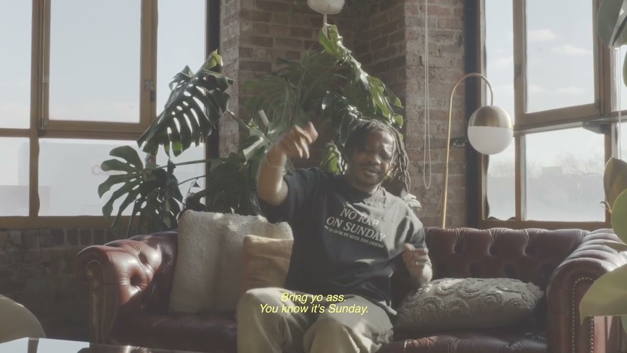KOTA the Friend – “NO RAP ON SUNDAY”