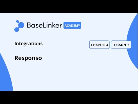 Ch.4, L.9 | Responso | Baselinker Academy (Advanced)