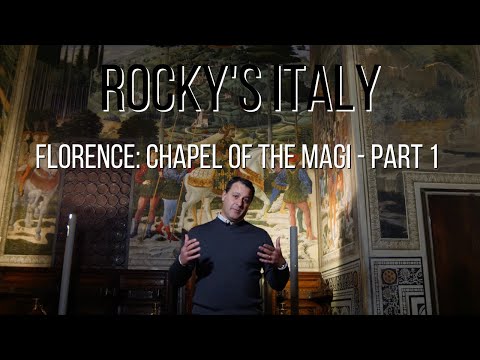 ROCKY'S ITALY: Florence - Chapel of the Magi (Part 1)
