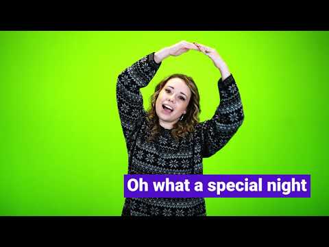 OH WHAT A SPECIAL NIGHT Hand Motions