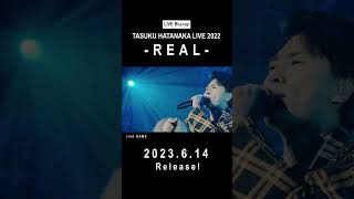 &quot;not GAME&quot; Live Performance (from TASUKU HATANAKA LIVE 2022 -REAL-)