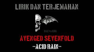 Download lagu Acid Rain - Avenged Sevenfold (lirik terjemahan) mp3