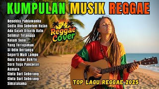 Download lagu Lagu Reggae Cover Terbaru 2025 Full Album, Kumpulan Musik Reggae Viral 2025 mp3