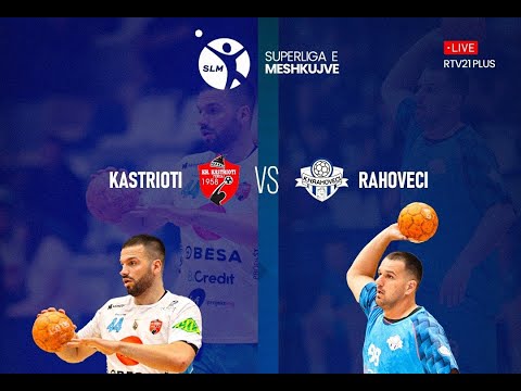 KH Kastrioti - KH Rahoveci (Play off Finalja II)