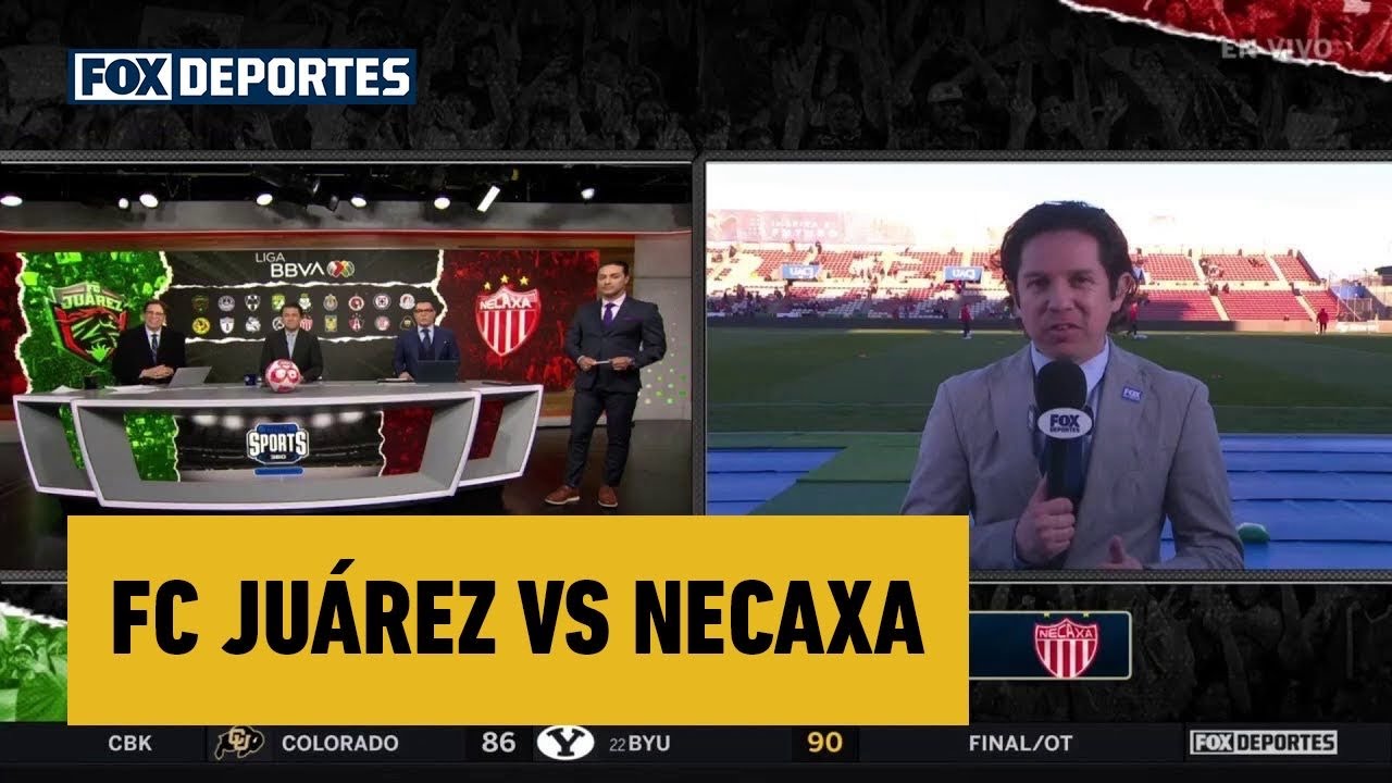 🐴⚡ FC JUÁREZ vs NECAXA, la acción de la Fecha 6 del CLAUSURA 2026 en vivo en FOX Deportes | Liga MX