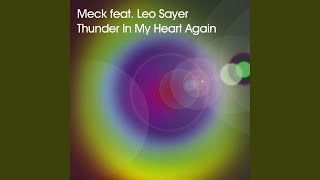 Meck Ft Leo Sayer - Thunder In My Heart Again [Pi] video